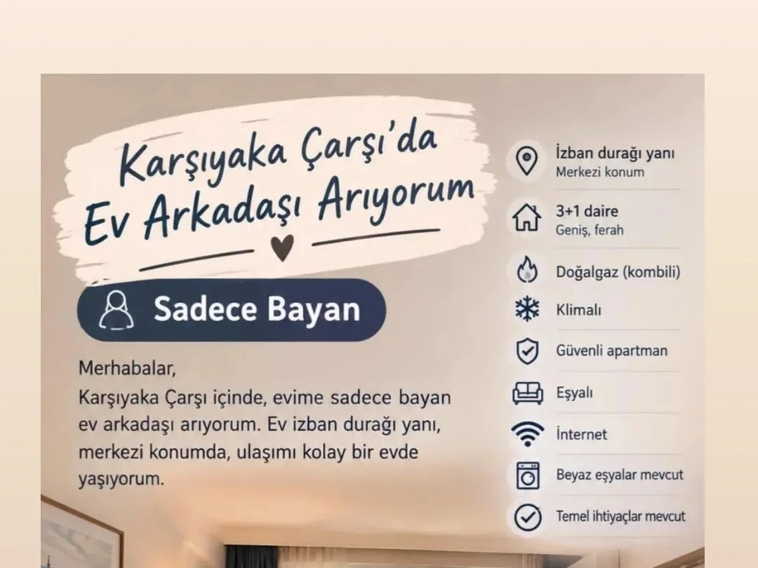 Karşıyaka kiralık oda – Sadece bayan ev arkadaşı arıyorum ksk